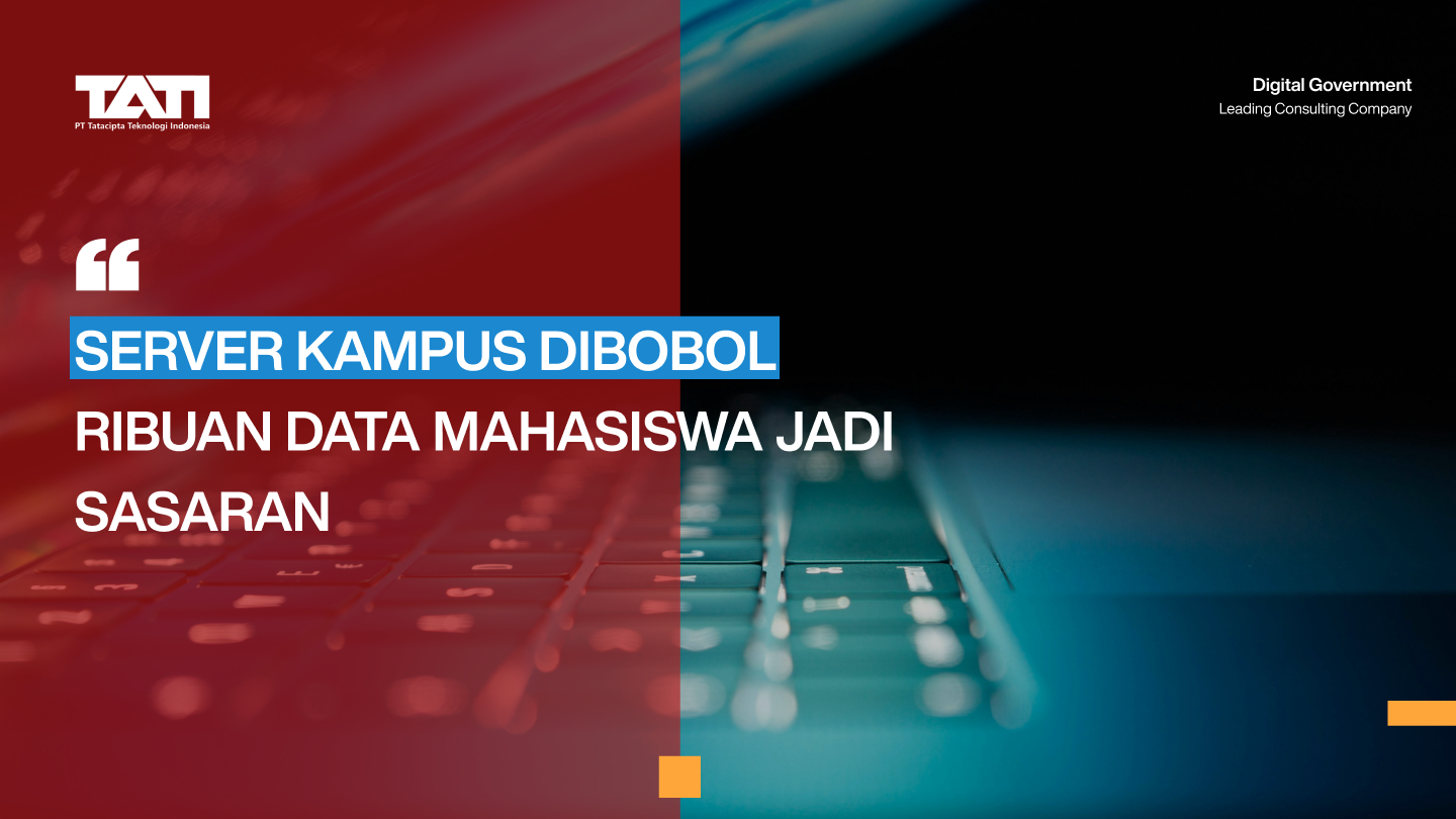 Gambar berita: Server Kampus Kebobolan, Ribuan Data Mahasiswa Jadi Sasaran - Ini Langkah Strategis Menjaga dan Meningkatkan Keamanan Informasi