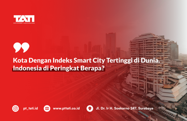 Gambar artikel: Kota dengan Indeks Smart City Tertinggi di Dunia. Indonesia Peringkat Berapa?